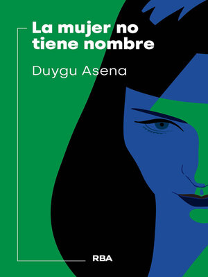 cover image of La mujer no tiene nombre